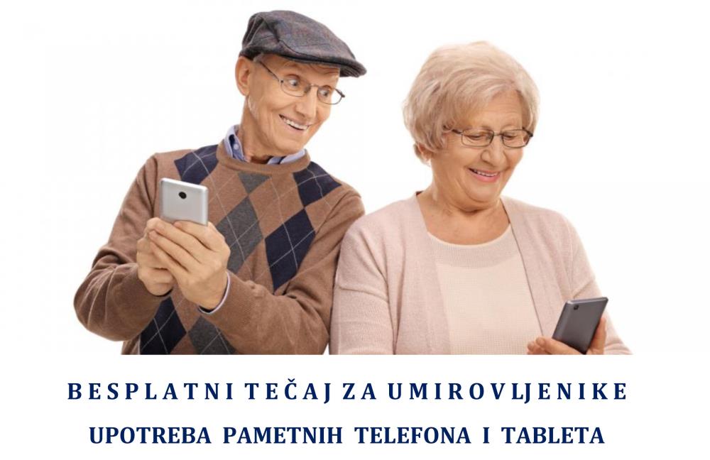 Besplatan tečaj za naše umirovljenike: Iskoristite mogućnosti pametnog telefona!