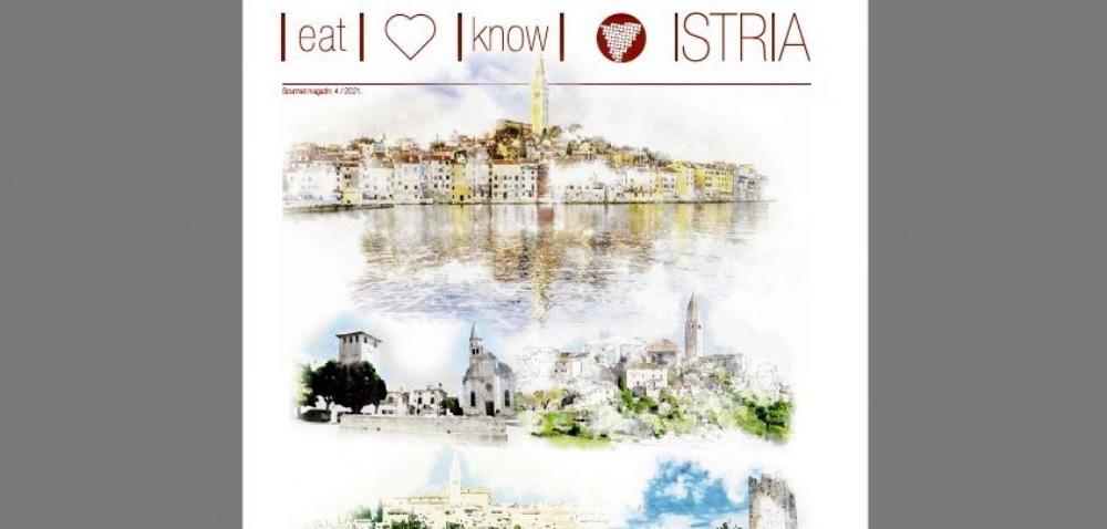  Gourmet magazin „Eat, love, know Istria“